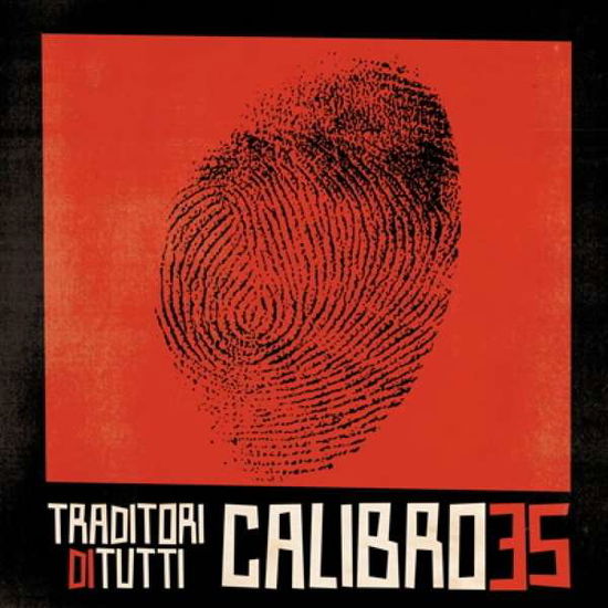 Traditori Di Tutti - Calibro 35 - Muzyka - RECORD KICKS - 5050580666955 - 4 stycznia 2018