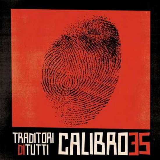 Cover for Calibro 35 · Traditori Di Tutti (LP) (2018)