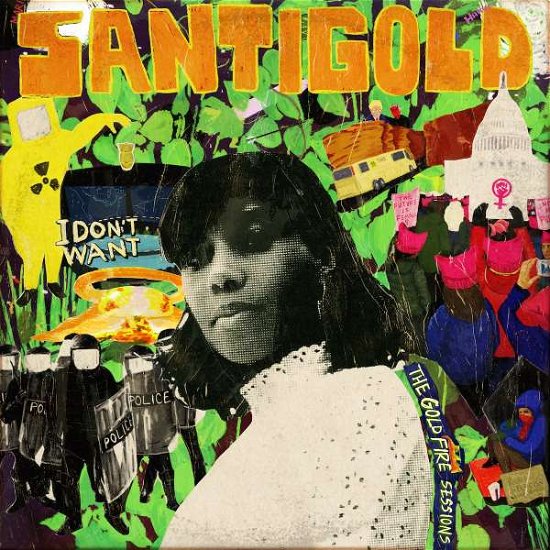 I Don't Want: The Goldfire Sessions - Santigold - Musik - DOWNTOWN - 5056167108955 - 13 april 2019