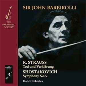 Cover for John Barbirolli · R. Strauss: Tod Und Verklarung / Shostakovich: Symphony N (CD) (2019)