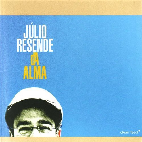 Cover for Julio Resende · Da Alma (CD) (2011)
