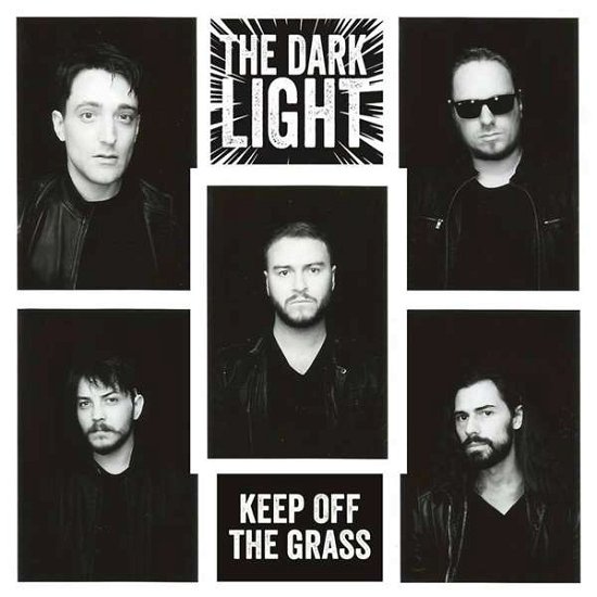 Dark Light · Keep Off The Grass (CD) (2018)