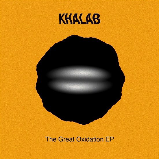 The Great Oxidation - Khalab - Music - HYPERJAZZ - 8018344339955 - March 31, 2023