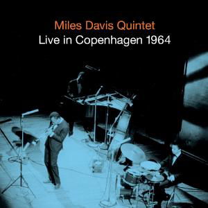 Live In Copenhagen 1964 - Miles Davis Quintet - Muziek - DOMINO JAZZ - 8436542010955 - 15 april 2012