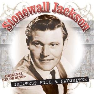 Cover for Stonewall Jackson · Greatest Hits &amp; Favorites (CD) (2012)