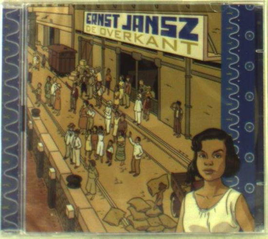 Cover for Ernst (doet Bob Dylan) Jansz · De Overkant (CD) (2011)