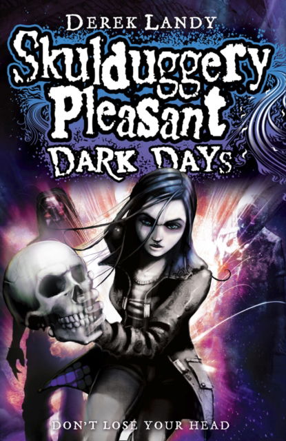 Cover for Derek Landy · Dark Days (Paperback Book) (2010)