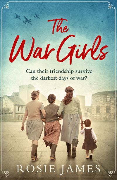 Cover for Rosie James · The War Girls (Paperback Book) (2021)