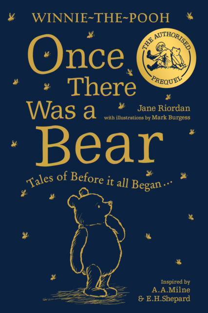 Cover for Jane Riordan · Winnie-the-Pooh: Once There Was a Bear: Tales of Before it All Began …(the Official Prequel) (Paperback Book) (2022)