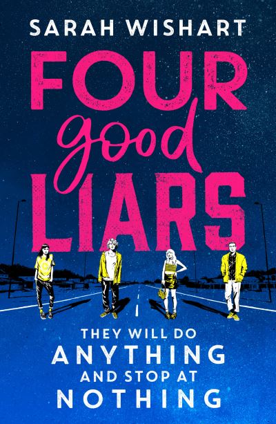 Cover for Sarah Wishart · Four Good Liars (Paperback Book) (2023)