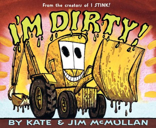 Cover for Kate McMullan · I'm Dirty! (Pocketbok) (2015)