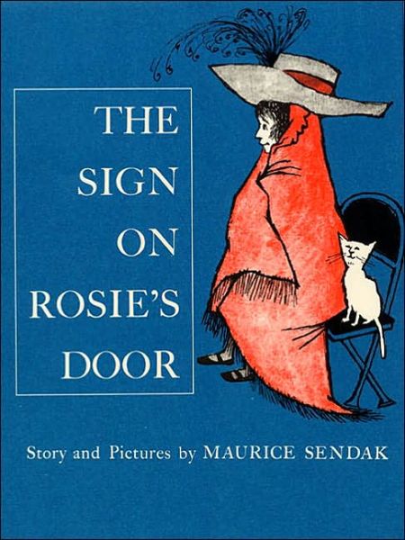 Cover for Maurice Sendak · Sign on Rosie's Door (Hardcover Book) (2002)