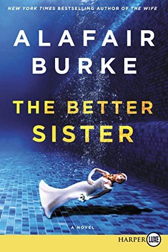 Cover for Alafair Burke · The Better Sister A Novel (Pocketbok) (2019)