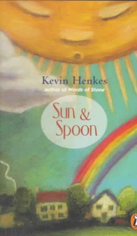 Cover for Kevin Henkes · Sun and Spoon (Paperback Book) [Reprint edition] (1998)