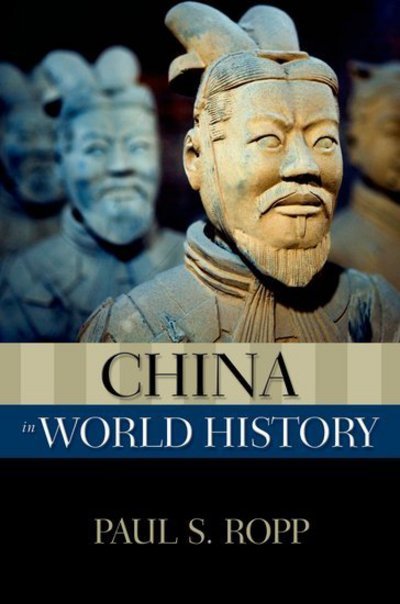 Cover for Ropp, Paul (Professor of History, Professor of History, Clark University) · China in World History - New Oxford World History (Paperback Book) (2010)