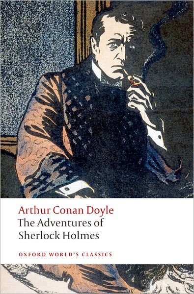 Cover for Sir Arthur Conan Doyle · The Adventures of Sherlock Holmes - Oxford World's Classics (Paperback Book) (2008)