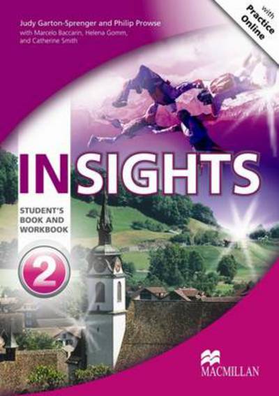 Cover for Philip Prowse · Insights Level 2 Student book and Workbook with MPO pack (Book) (2013)