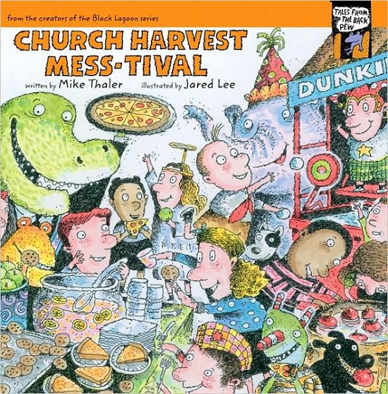 Cover for Mike Thaler · Church Harvest Mess-tival - Tales from the Back Pew (Pocketbok) (2010)