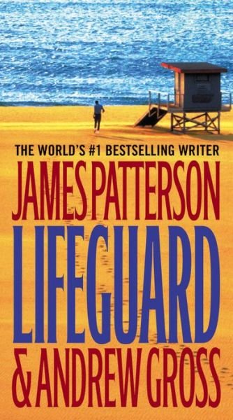 Cover for James Patterson · Lifeguard (Inbunden Bok) (2005)