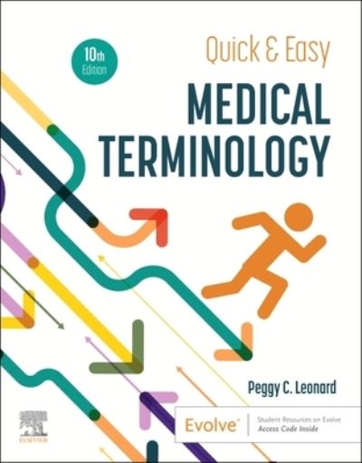 Cover for Peggy C. Leonard · Quick &amp; Easy Medical Terminology (Paperback Book) (2023)
