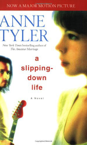 Cover for Anne Tyler · A Slipping-down Life (Paperback Book) (2004)