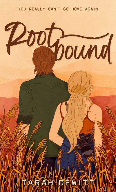 Rootbound: A spicy, swoony, grumpy / sunshine country romance - Tarah DeWitt - Kirjat - Little, Brown Book Group - 9780349438955 - torstai 18. tammikuuta 2024