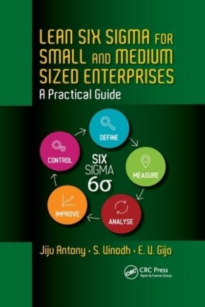 Cover for Jiju Antony · Lean Six Sigma for Small and Medium Sized Enterprises: A Practical Guide (Paperback Bog) (2021)