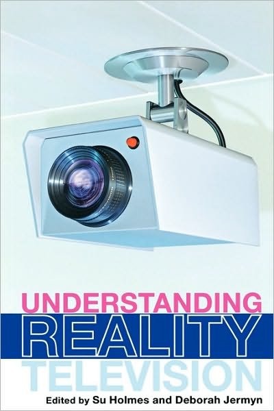 Cover for Su Holmes · Understanding Reality Television (Taschenbuch) (2003)