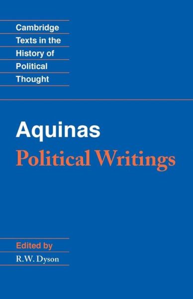 Cover for Thomas Aquinas · Aquinas: Political Writings - Cambridge Texts in the History of Political Thought (Paperback Book) (2002)