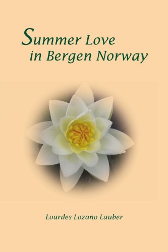 Cover for Lourdes Lozano Lauber · Summer Love in Bergen Norway (Paperback Book) (2008)