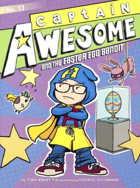 Cover for Stan Kirby · Captain Awesome and the Easter Egg Bandit (Bound for Schools and Librarie) (Paperback Book) (2015)