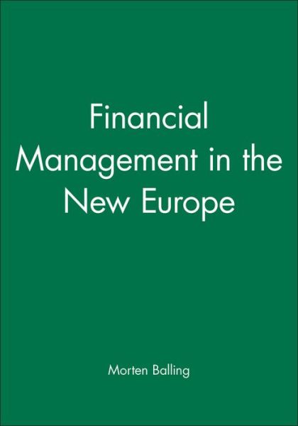 Cover for Morten Balling · Financial Management in the New Europe (Paperback Book) (1993)