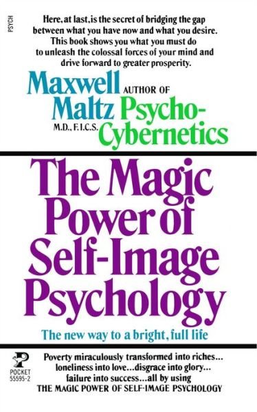 Cover for Maxwell Maltz · The Magic Power of Self-image Psychology (Paperback Bog) (1984)