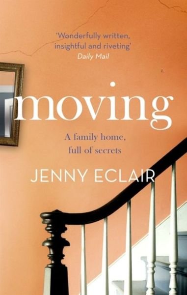 Cover for Jenny Eclair · Moving: The Richard &amp; Judy bestseller (Paperback Book) (2015)