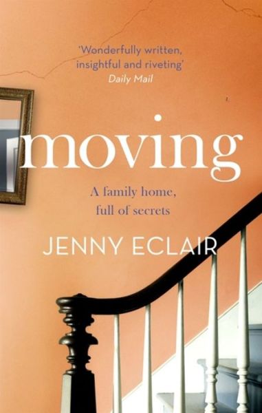 Cover for Jenny Eclair · Moving: The Richard &amp; Judy bestseller (Paperback Book) (2015)