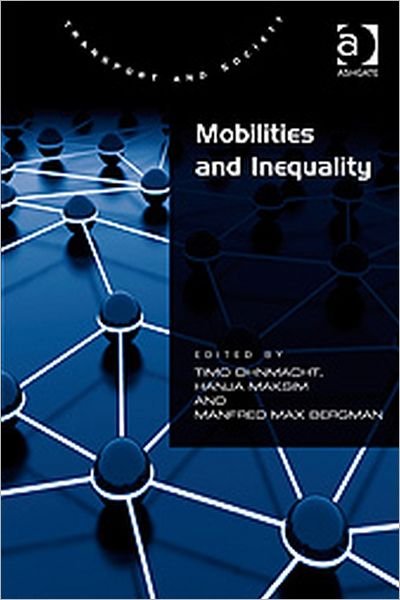 Cover for Hanja Maksim · Mobilities and Inequality (Hardcover Book) [New edition] (2009)