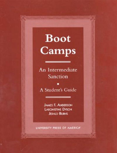 Cover for James F. Anderson · Boot Camps: An Intermediate Sanction - A Student's Guide (Paperback Book) (1999)