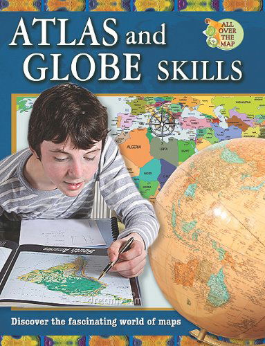 Cover for Ellen Rodger · Atlas and Globe Skills (All over the Map) (Paperback Book) (2013)