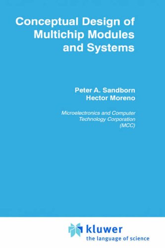 Cover for Peter A. Sandborn · Conceptual Design of Multichip Modules and Systems - the Springer International Series in Engineering and Computer Science (Hardcover Book) (1993)