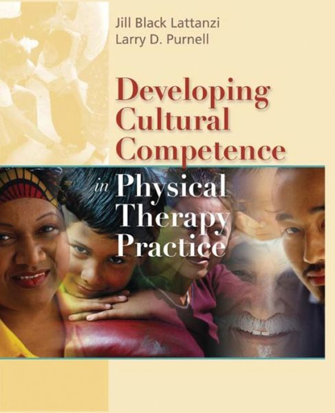 Cover for Larry D. Purnell · Developing Cultural Competence in Physical Therapy Practice (Paperback Book) (2005)