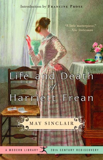 Cover for May Sinclair · Life and Death of Harriett Frean - 20th Century Rediscoveries (Taschenbuch) (2003)