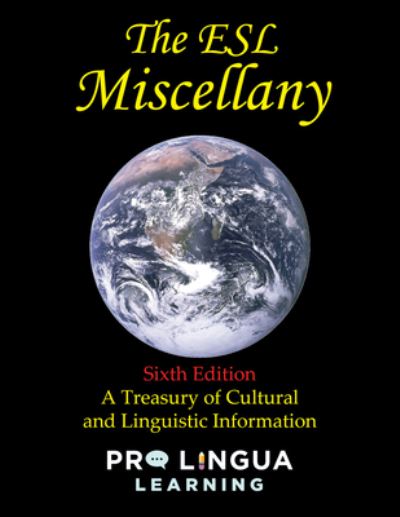 Cover for Raymond C Clark · The ESL Miscellany: A Treasury of Cultural and Linguistic Information (Paperback Book) [6 Revised edition] (2019)