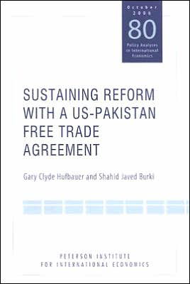 Cover for Gary Clyde Hufbauer · Sustaining Reform with a US–Pakistan Free Trade Agreement (Paperback Book) (2006)