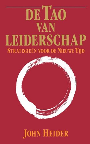 The Tao of Leadership - John Heider - Boeken - Humanics Ltd - 9780893344955 - 28 juli 2010