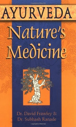 Cover for Dr. Subhash Ranade · Ayurveda, Nature's Medicine (Taschenbuch) (2001)