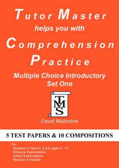 Tutor Master Helps You with Comprehension Practice - Multiple Choice Introductory Set One - David Malindine - Boeken - Tutor Master Services - 9780955590955 - 20 augustus 2014