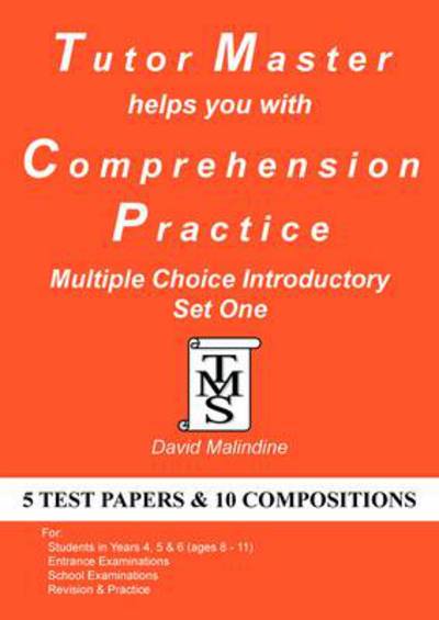 Tutor Master Helps You with Comprehension Practice - Multiple Choice Introductory Set One - David Malindine - Books - Tutor Master Services - 9780955590955 - August 20, 2014