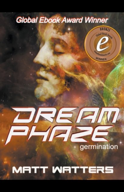 Cover for Matt Watters · Dream Phaze - Germination (Taschenbuch) (2022)