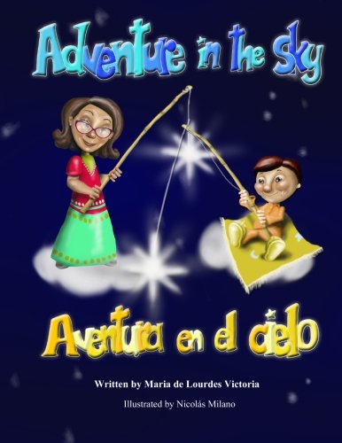 Cover for Maria De Lourdes Victoria · Adventure in the Sky / Aventura en El Cielo: Bilingual (Spanish - English) (Adventures with Grandma) (Volume 2) (Paperback Book) (2014)