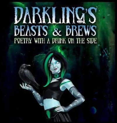 Cover for Darkling · Darkling's Beasts and Brews (Hardcover Book) (2018)